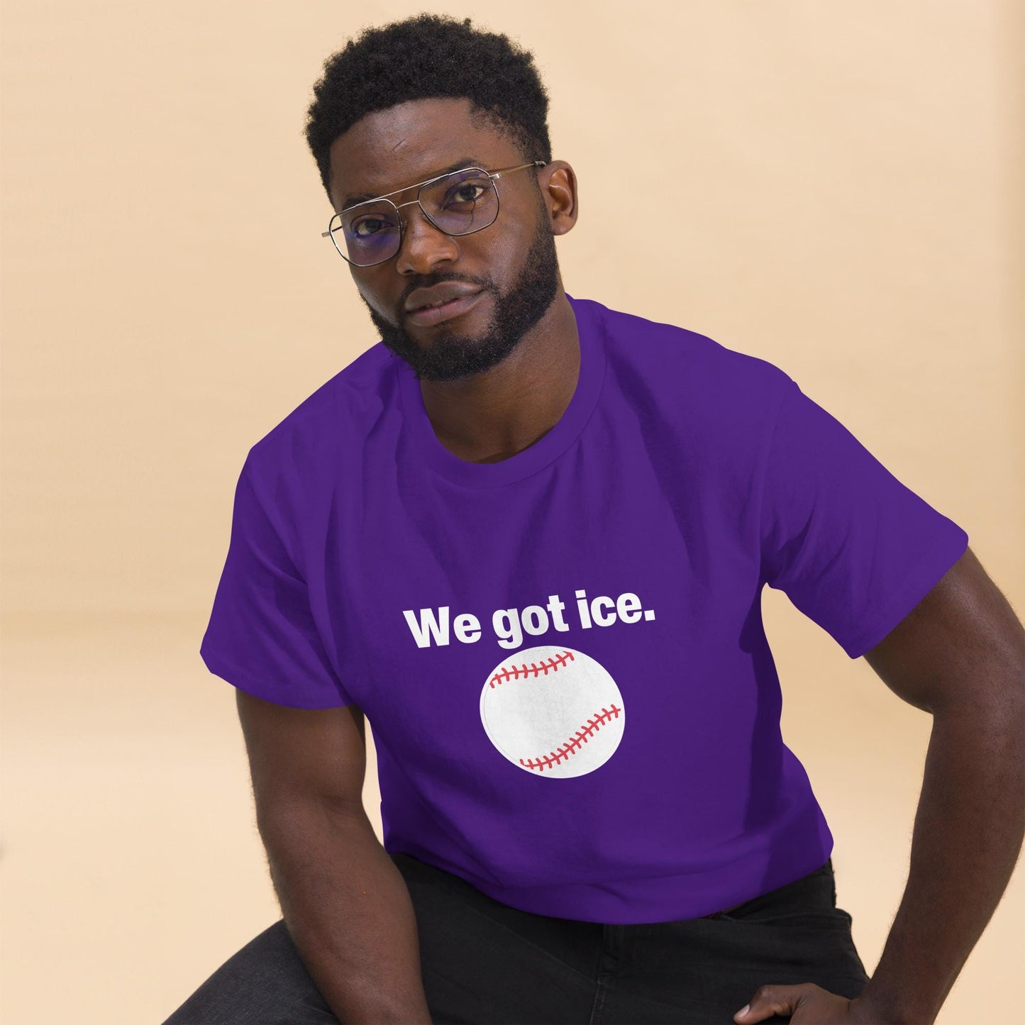 we got ice, adults tee